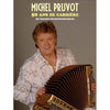 Pruvot Michel - 50 Ans de Carriere pour Accordeon