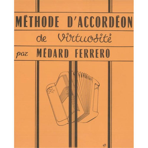 Méthode d'accordéon chromatique Virtuosité (orange) - partition, Ferrero