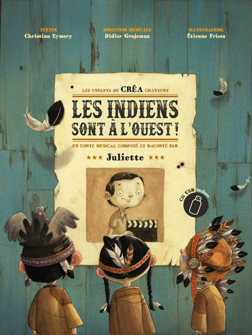 Les Indiens Sont L'Ouest +Cle - partition, Juliette