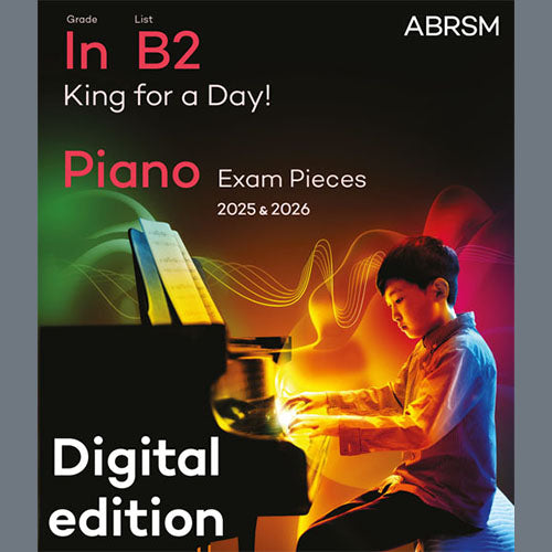 King for a Day! (Grade Initial, list B2, from the ABRSM Piano Syllabus 2025 & 2026)