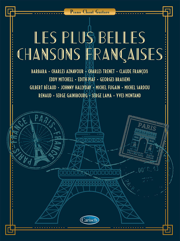 Les plus belles chansons françaises - Piano - Chant - Guitare