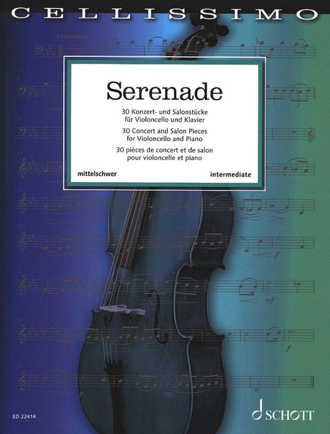 Serenade (30 Pieces de Concert et de Salon) - Violoncelle et Piano