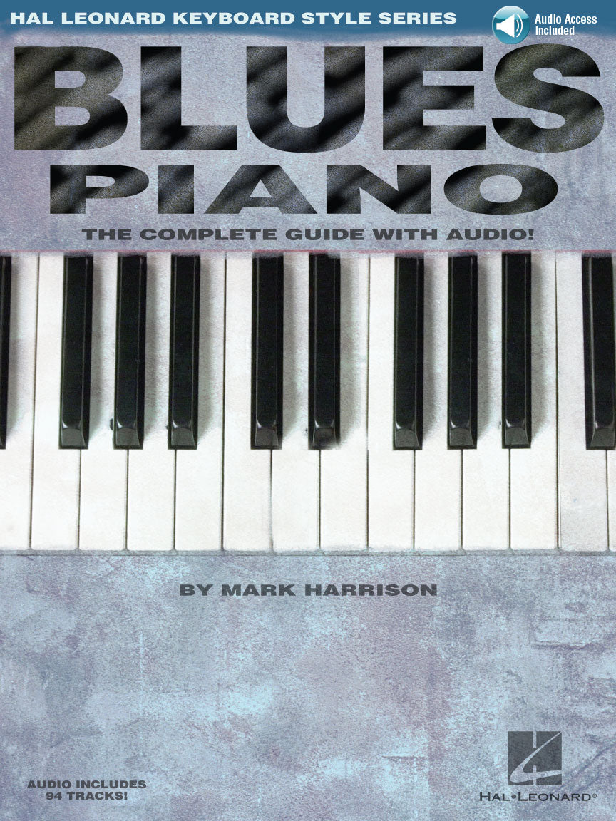 Blues Piano - The Complete Guide with Audio!