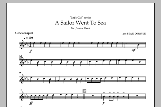 A Sailor Went To Sea - Glockenspiel