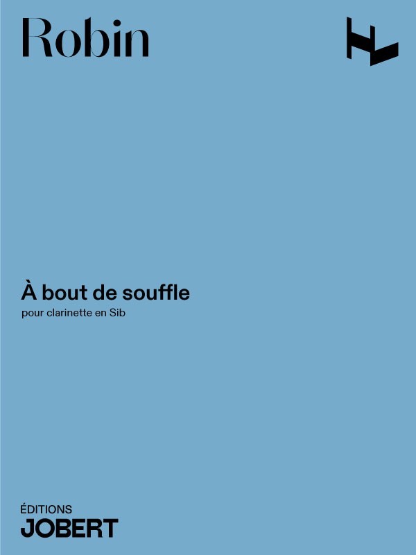 A Bout de Souffle - partition clarinette, Yann Robin