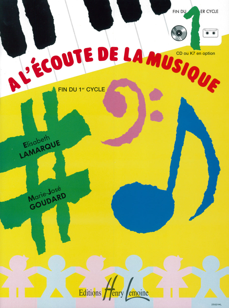 A l'écoute de la musique Cycle 1 - dictées musicales, Elisabeth Lamarque