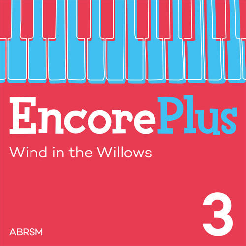 Wind in the Willows (Encore Plus, Book 3)