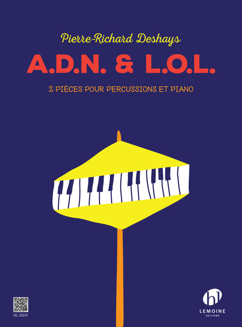 A.D.N. & L.O.L. - partition percussions, Pierre-Richard Deshays