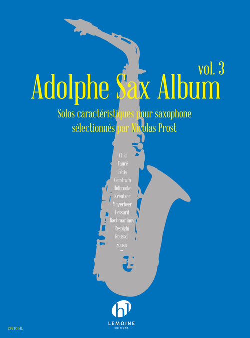 Adolphe Sax Album Vol.3 - partition saxophone, Nicolas Prost