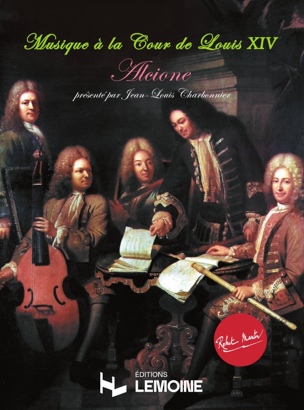 Alcione - partition ensemble, Marin Marais