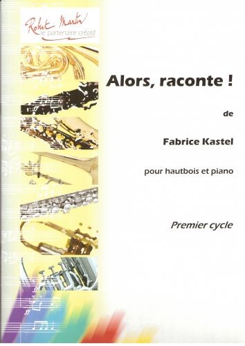 Alors, raconte ! - partition hautbois, Fabrice Kastel