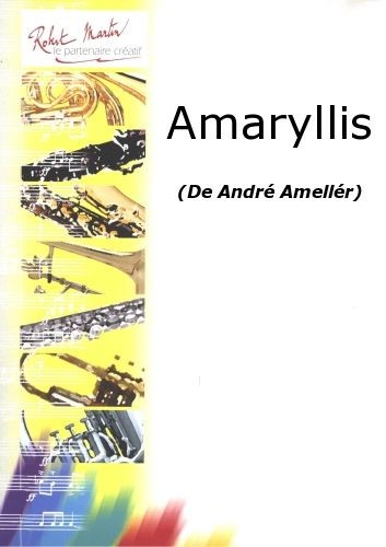 Amaryllis - partition clarinette, André Ameller