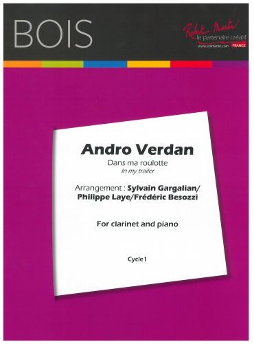 Andro Verdan - partition clarinette, Sylvain Gargalian