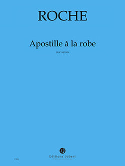 Apostille à la robe - partition chant, Colin Roche