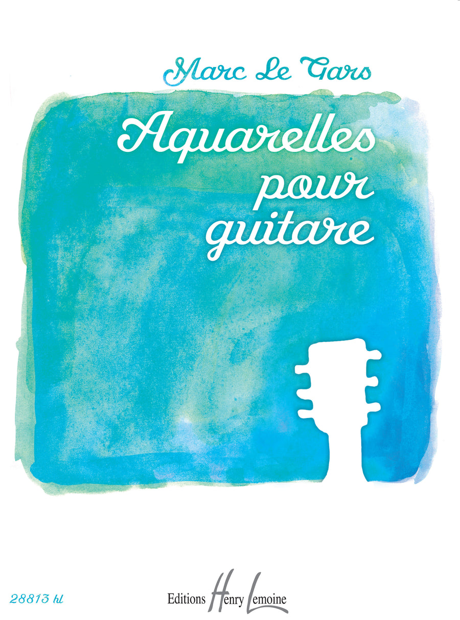 Aquarelles Vol.1 - partition guitare, Marc Le Gars