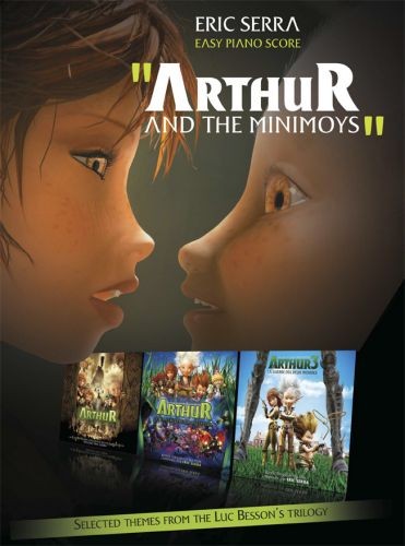 Arthur and the minimoys - partition piano, Eric Serra