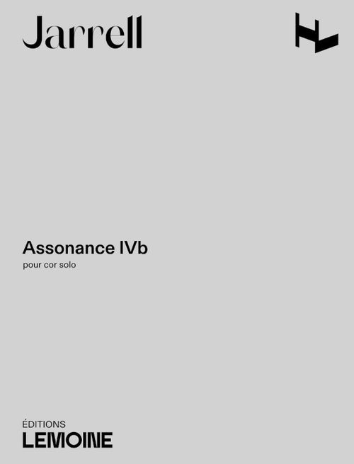 Assonance IVb - partition cor, Michael Jarrell