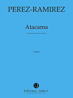 Atacama - partition violon, Marco-Antonio Perez-Ramirez