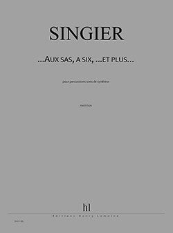 ...aux sas, à six, ...et plus - partition percussions, Jean-Marc Singier