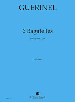 Bagatelles (6) - partition ensemble, Lucien Guerinel