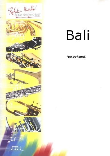 Bali - partition basson, Duhamel