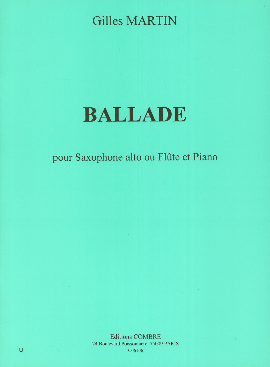 Ballade - partition saxophone, Bernard Martin Gilles