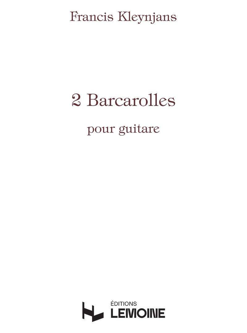 Barcarolles (2) - partition guitare, Francis Kleynjans
