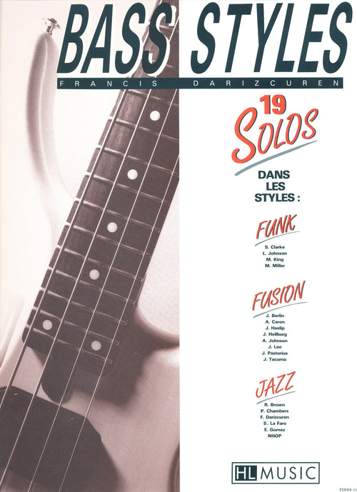 Bass styles : 19 Solos - partition basse, Francis Darizcuren