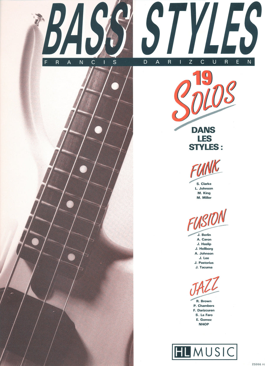 Bass styles : 19 Solos - partition basse, Francis Darizcuren