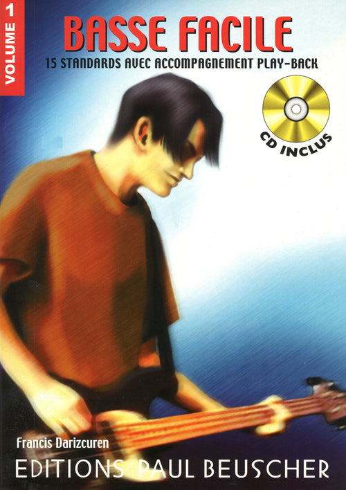 Basse facile Vol.1 - partition basse, Francis Darizcuren