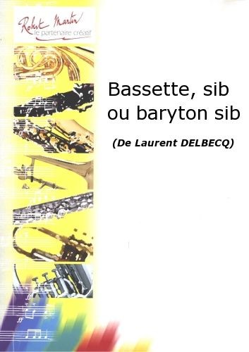 Bassette - partition cuivres, Laurent Delbecq