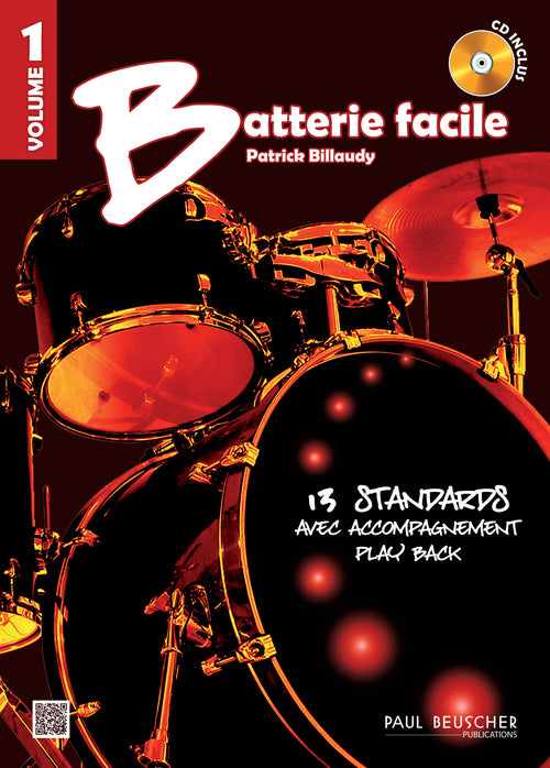 Batterie facile Vol.1 - partition percussions, Patrick Billaudy