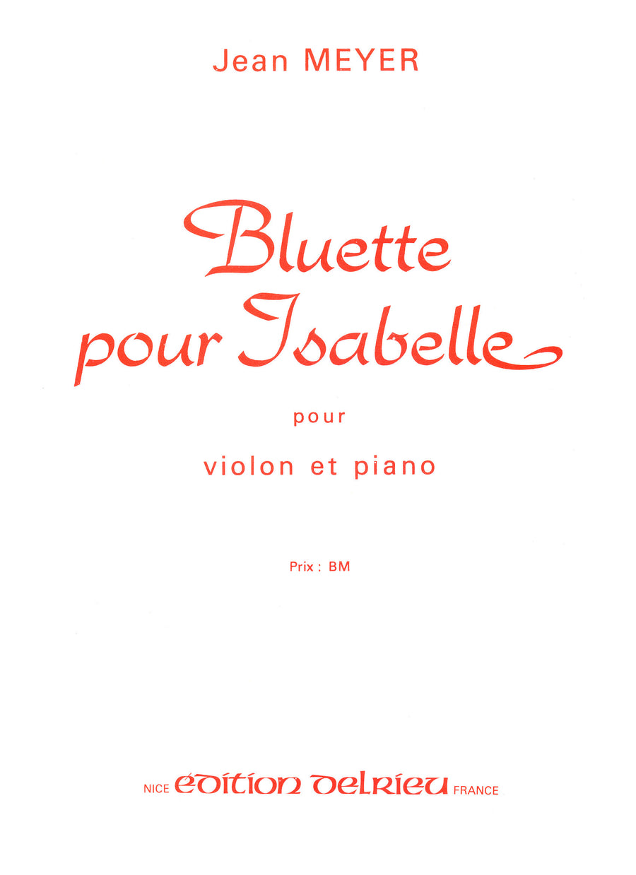 Bluette pour Isabelle - partition violon, Jean Meyer