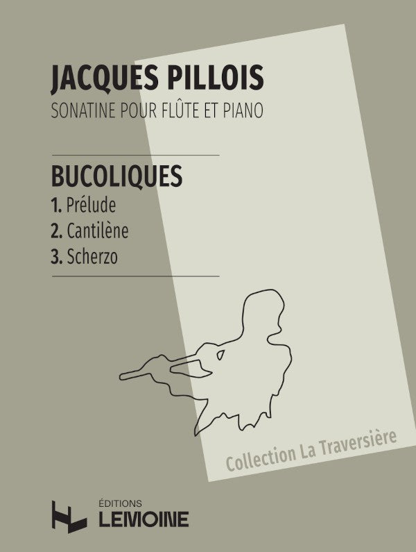 Bucoliques - Sonatine - partition flûte, Jacques Pillois
