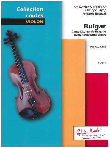 Bulgar - partition violon, Sylvain Gargalian