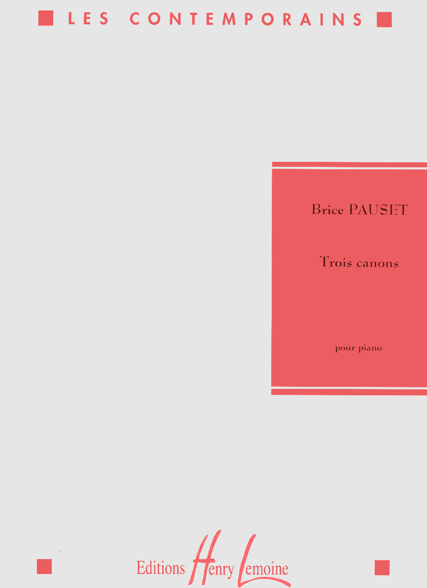 Canons (3) - partition piano, Brice Pauset