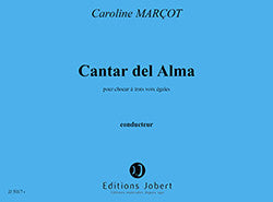 Cantar del Alma - partition chant, Caroline Marcot
