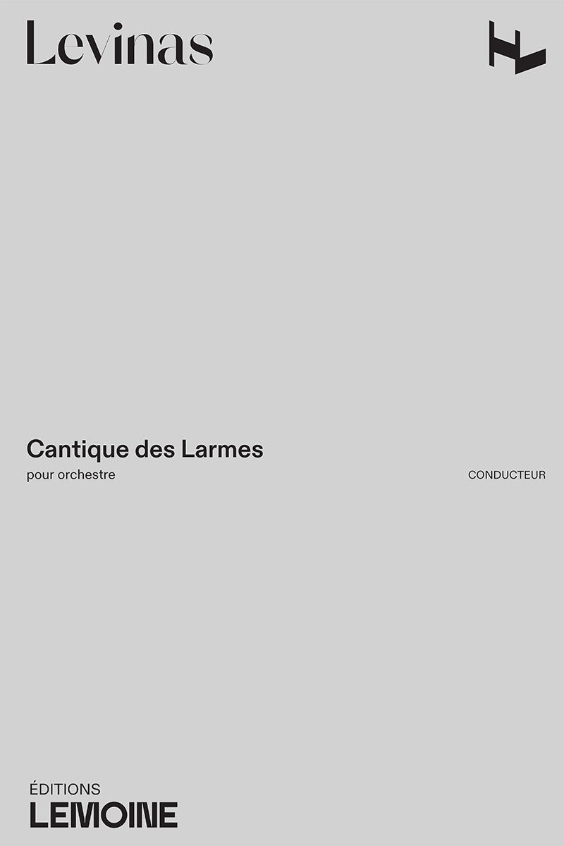 Cantique des Larmes - partition ensemble, Michaël Levinas