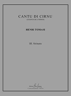 Cantu di Cirnu n°3 Sirinatu - partition chant, Henri Tomasi