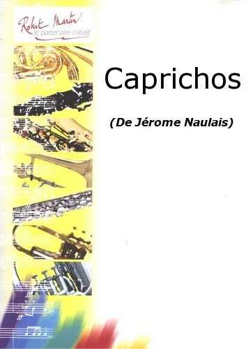Caprichos - partition flûte, Jérôme Naulais