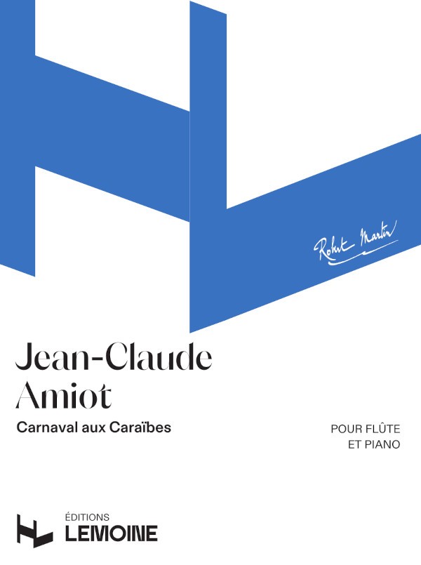 Carnaval aux Caraïbes - partition flûte, Jean-Claude Amiot