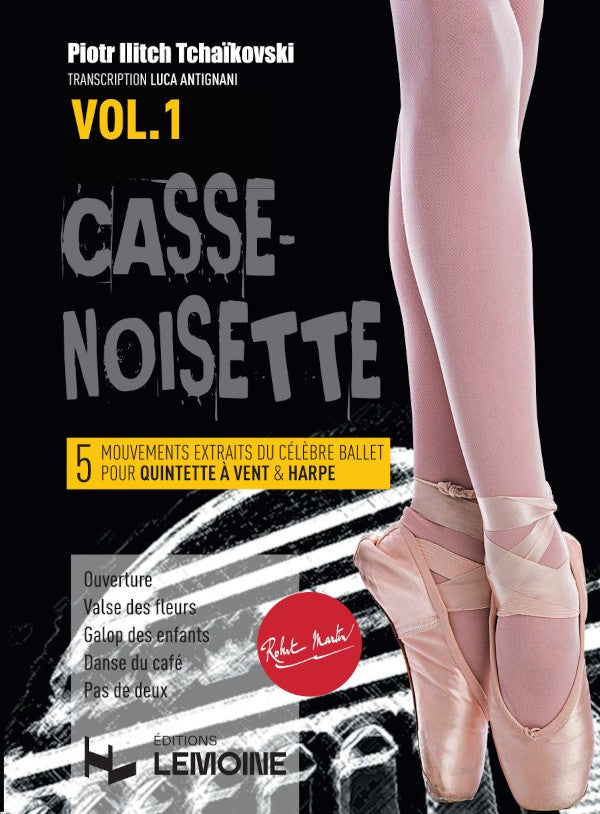 Casse noisette Vol.1 - partition ensemble, Petr Ilitch Tchaikovsky