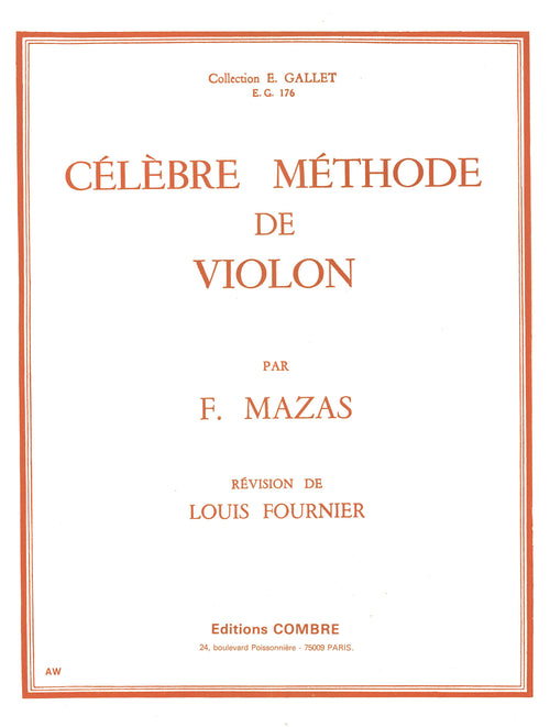 Célèbre méthode de violon - méthode de violon, Jacques-Fereol Mazas