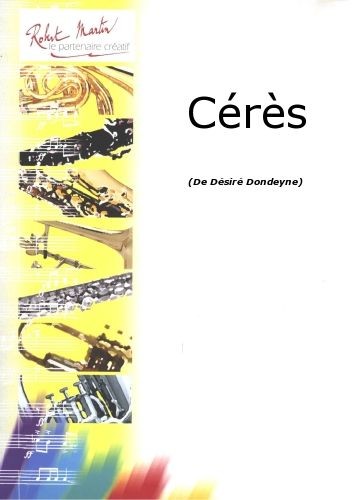 Cérès - partition saxophone, Désiré Dondeyne