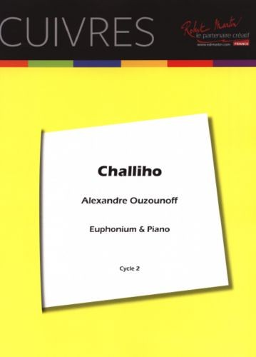 Challiho - partition cuivres, Alexandre Ouzounoff