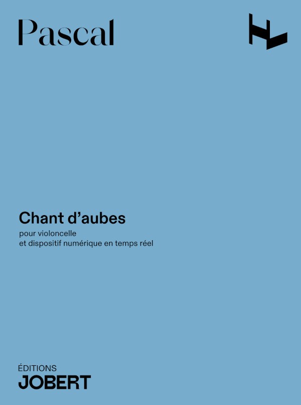 Chant d'aubes - partition violoncelle, Robert Pascal