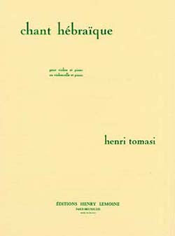Chant hébraique - partition violon, Henri Tomasi