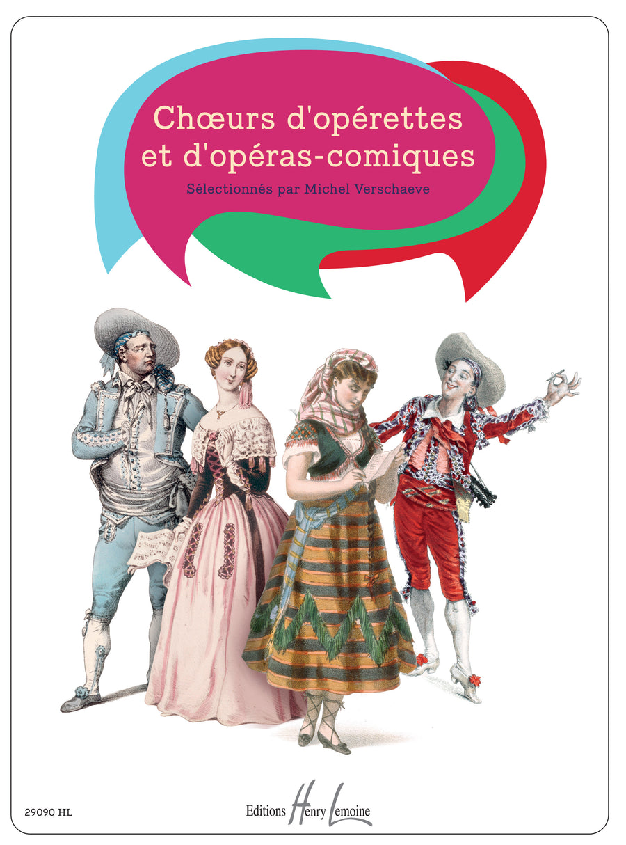 Choeurs d'opérettes et d'opéras comiques - partition chant, Michel Verschaeve