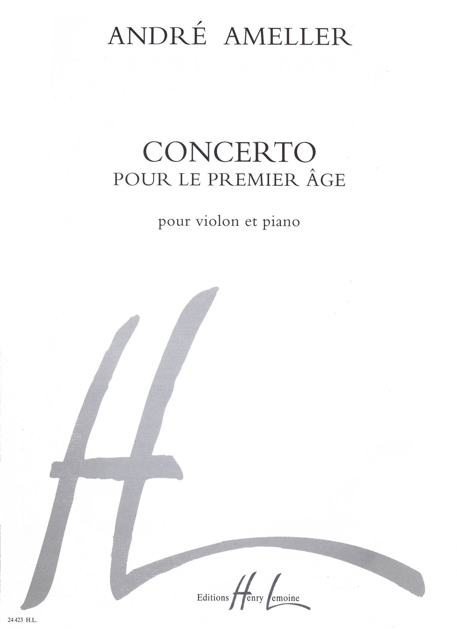 Concerto pour le premier age - partition violon, André Ameller