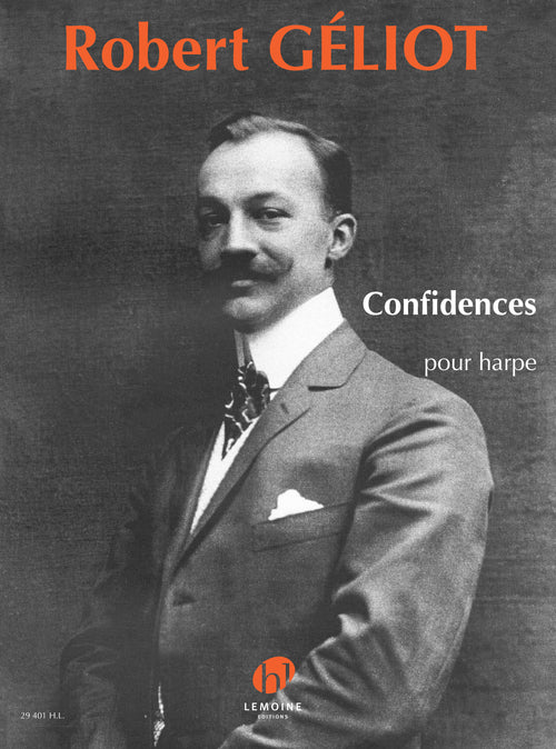 Confidences - partition harpe, Robert Geliot